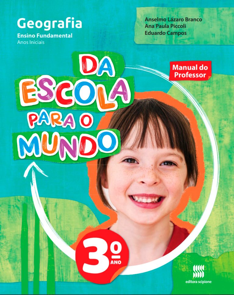 Da Escola Para O Mundo Geografia 3 Ano Editora Scipione