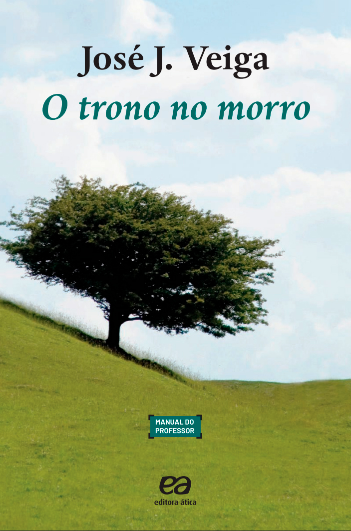 O trono no morro, de José J. Veiga