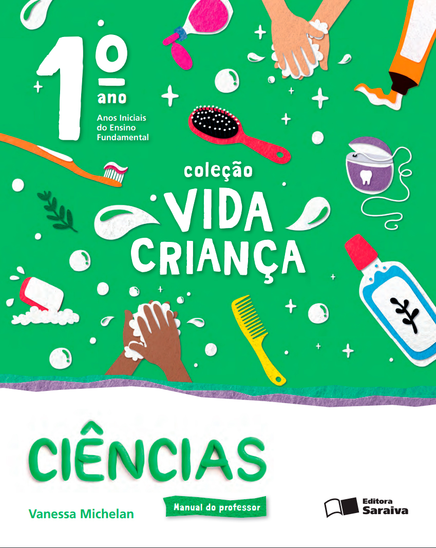 Coleção Vida Criança – Ciências – 1° ano – Editora Saraiva