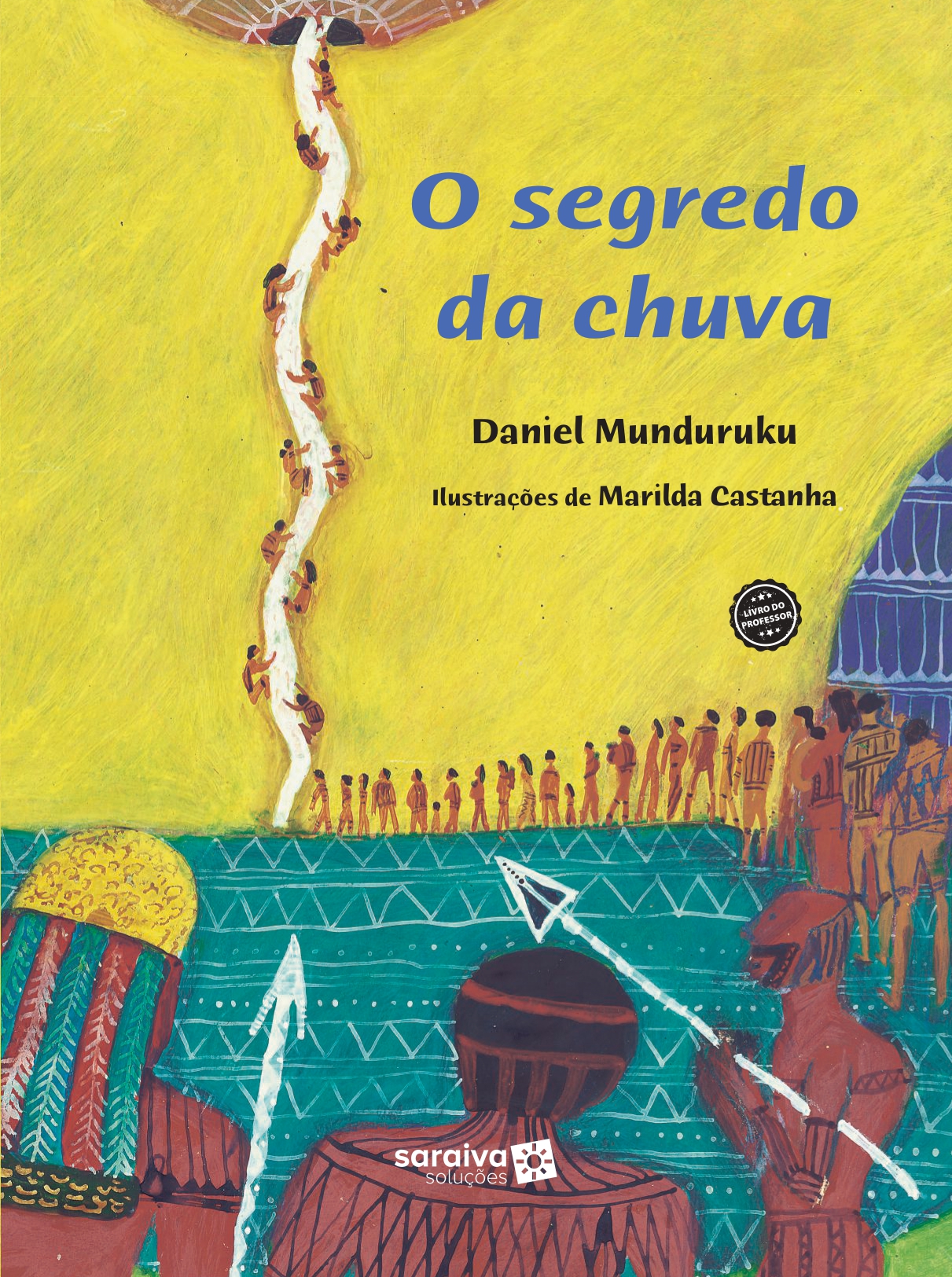 O segredo da chuva