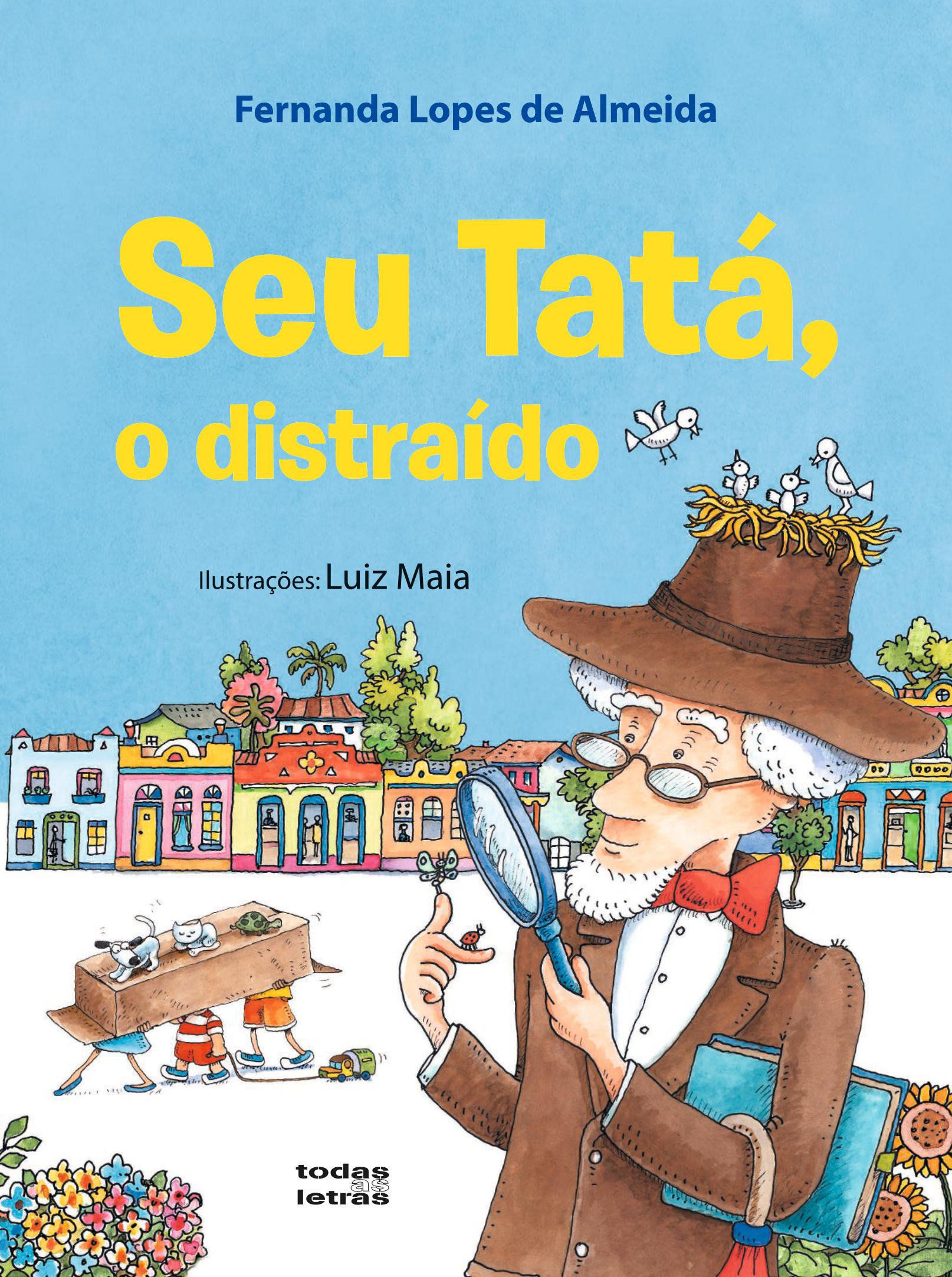 Seu Tatá, o distraído