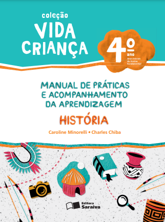 Vida Criança – História – 4º ano