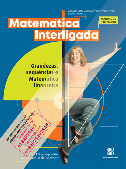 Matemática Interligada: Grandezas, Sequências e Matemática Fina