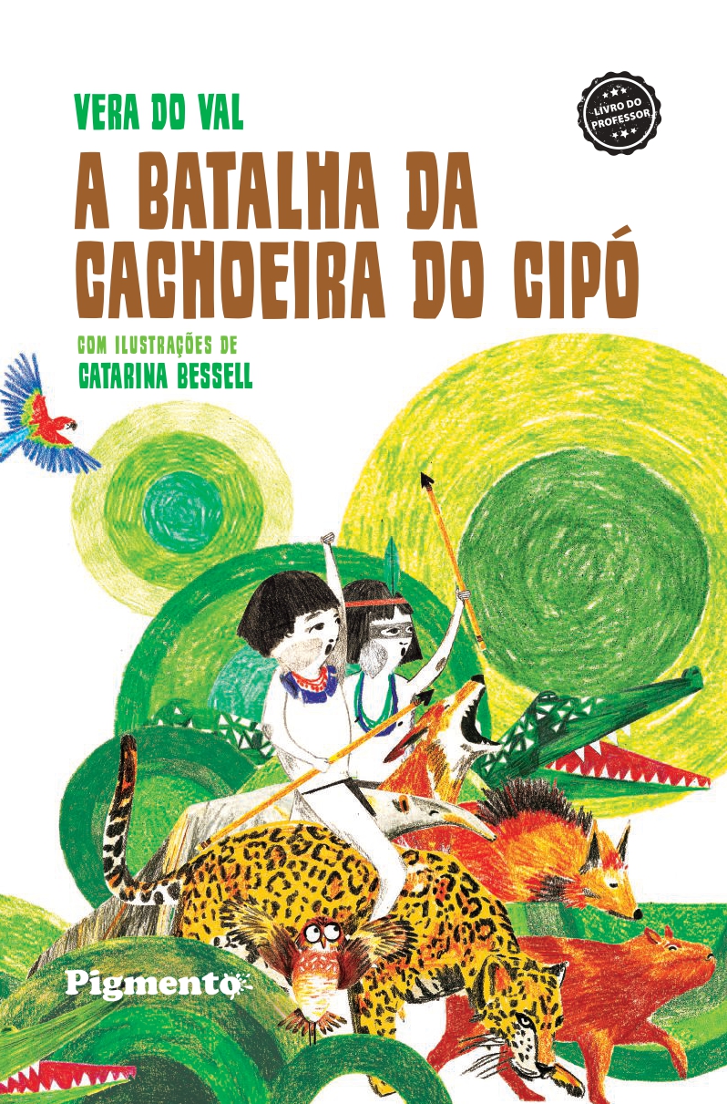 Livro A batalha da cachoeira do Cipó PNLD 2023 Objeto 3