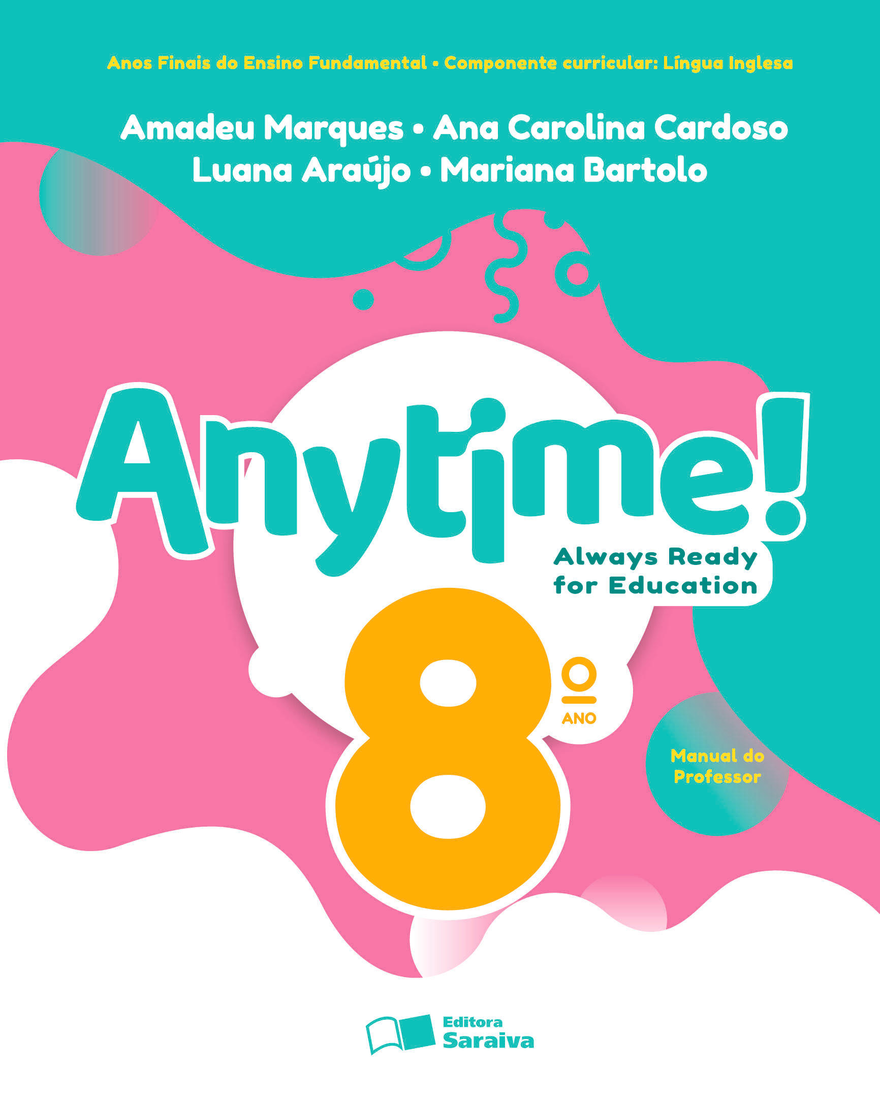 Capa PNLD 2024 Anytime! 8º ano