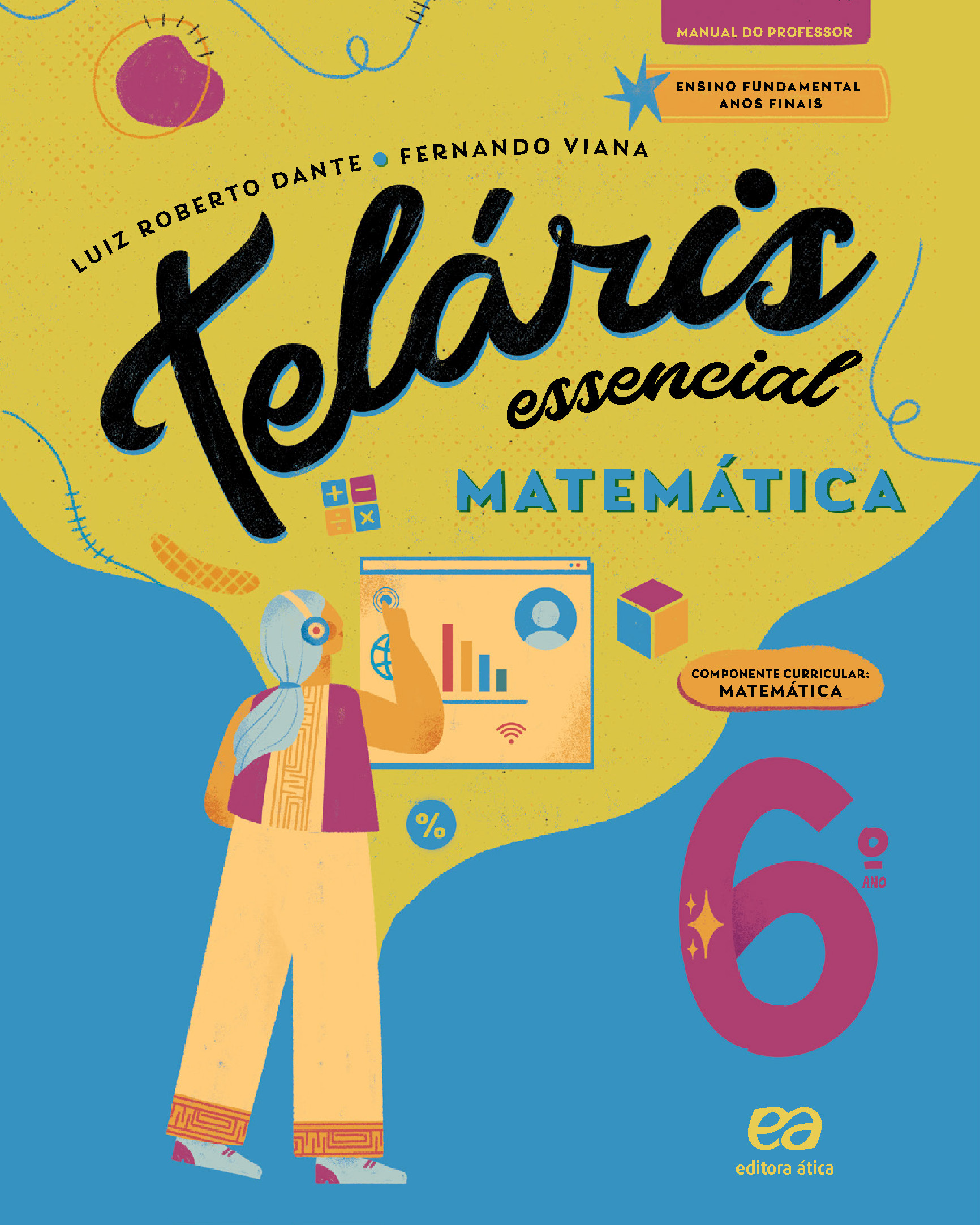 Capa PNLD 2024 Teláris Matemática 6º ano