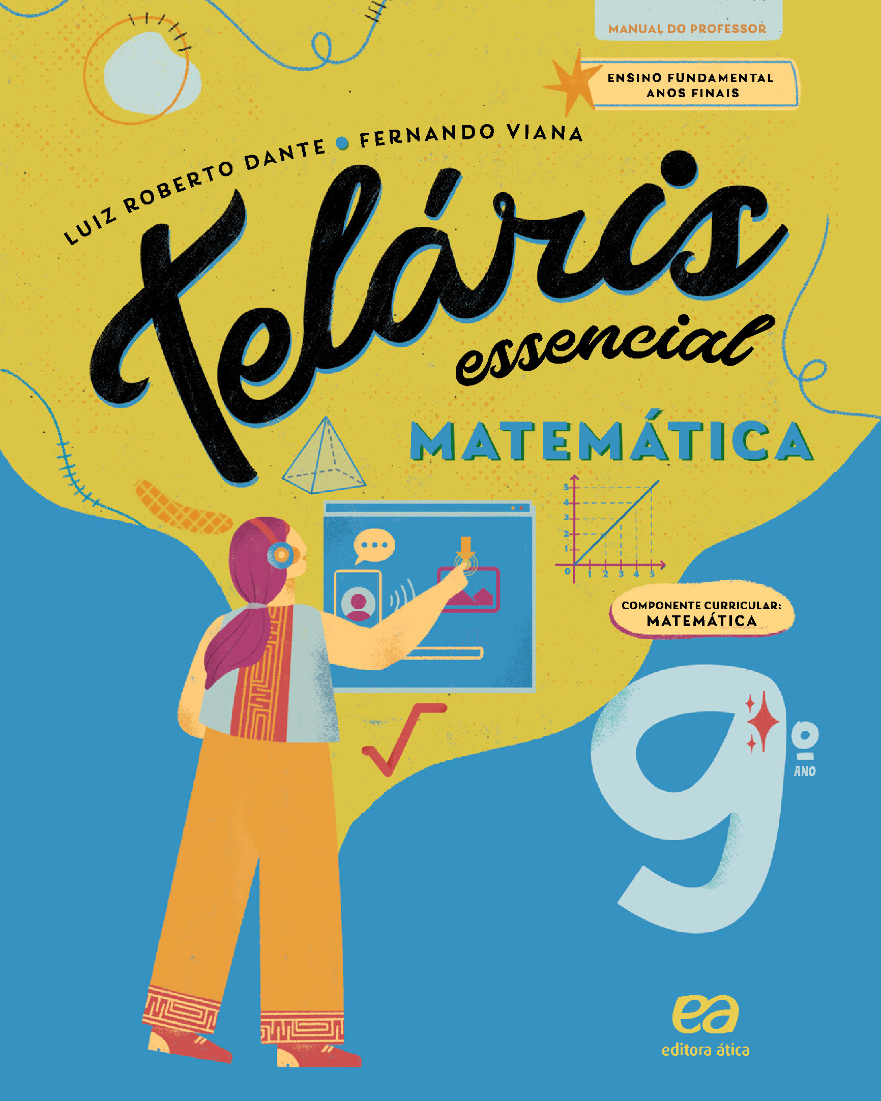 Teláris Essencial – Matemática – 9º ano