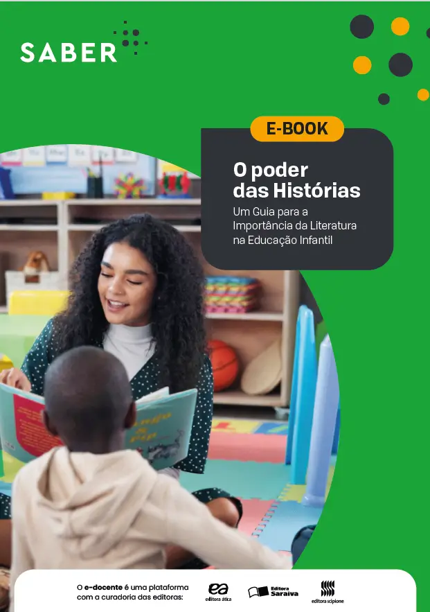 Capa E-book O Poder das Histórias - Um Guia para a Importância da Literatura na Educação Infantil