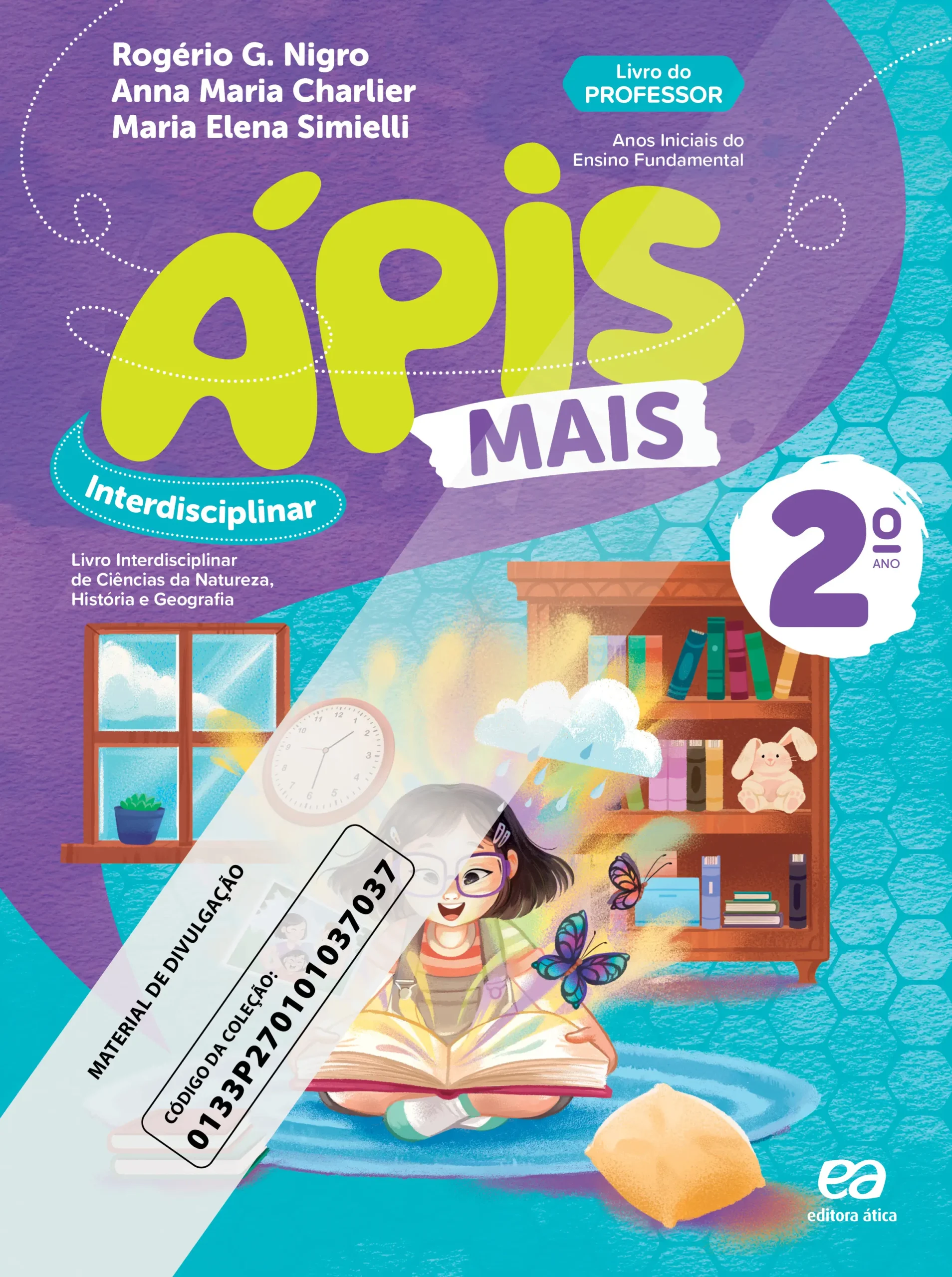 Ápis Mais: Interdisciplinar de Ciências da Natureza, História e Geografia (2º ano) | PNLD 2027