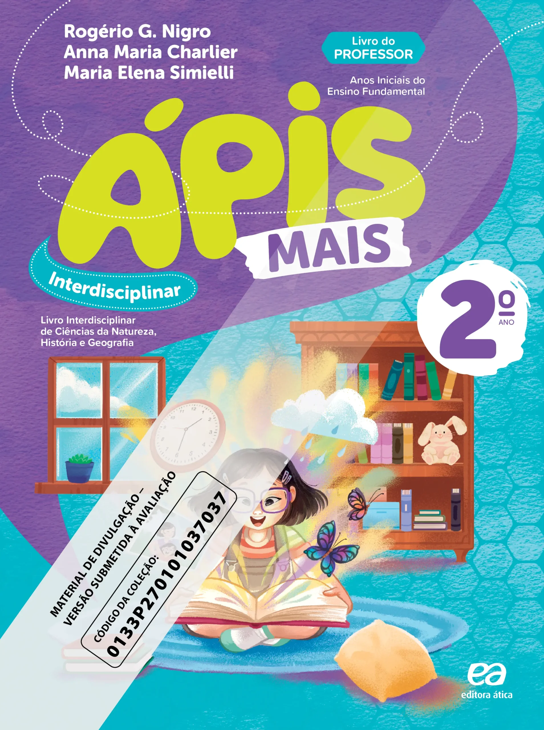 Ápis Mais: Interdisciplinar de Ciências da Natureza, História e Geografia (2º ano) | PNLD 2027