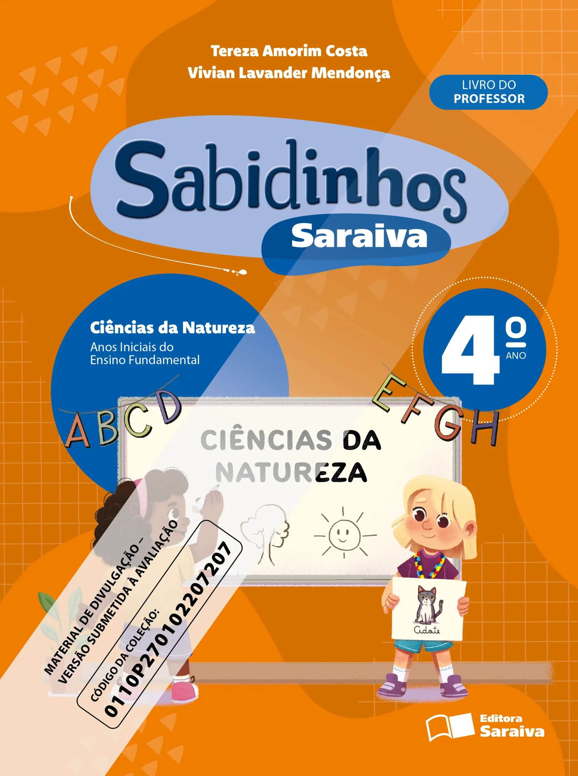 Sabidinhos Saraiva: Ciência da Natureza (4º ano) | PNLD 2027