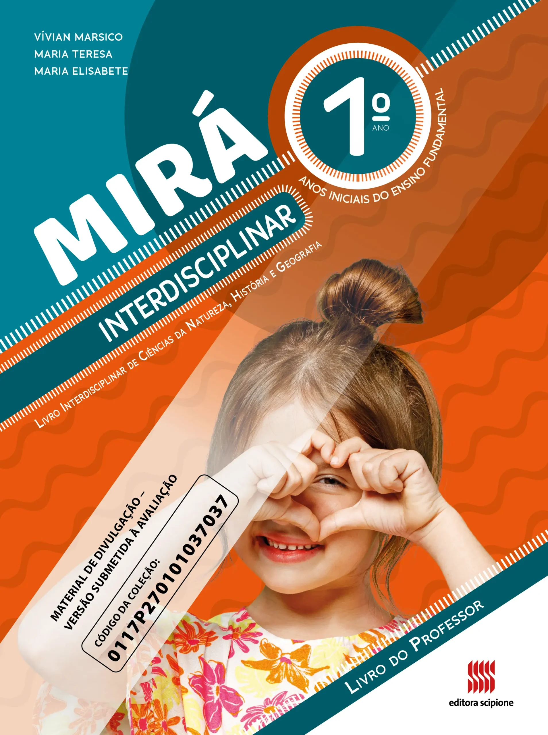 Mirá: Livro Interdisciplinar de Ciências da Natureza, História e Geografia (1º ano) | PNLD 2027