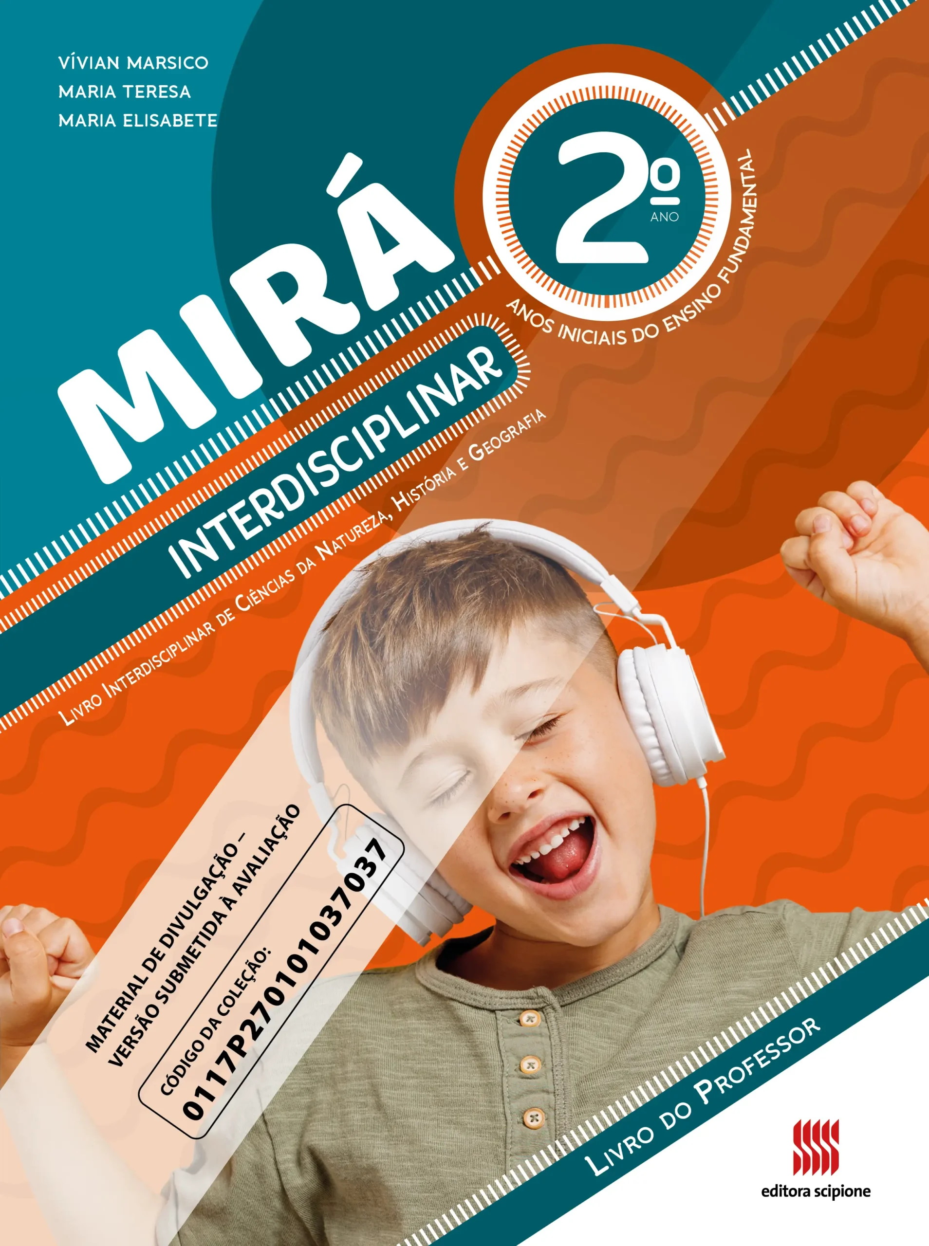 Mirá: Livro Interdisciplinar de Ciências da Natureza, História e Geografia (2º ano) | PNLD 2027