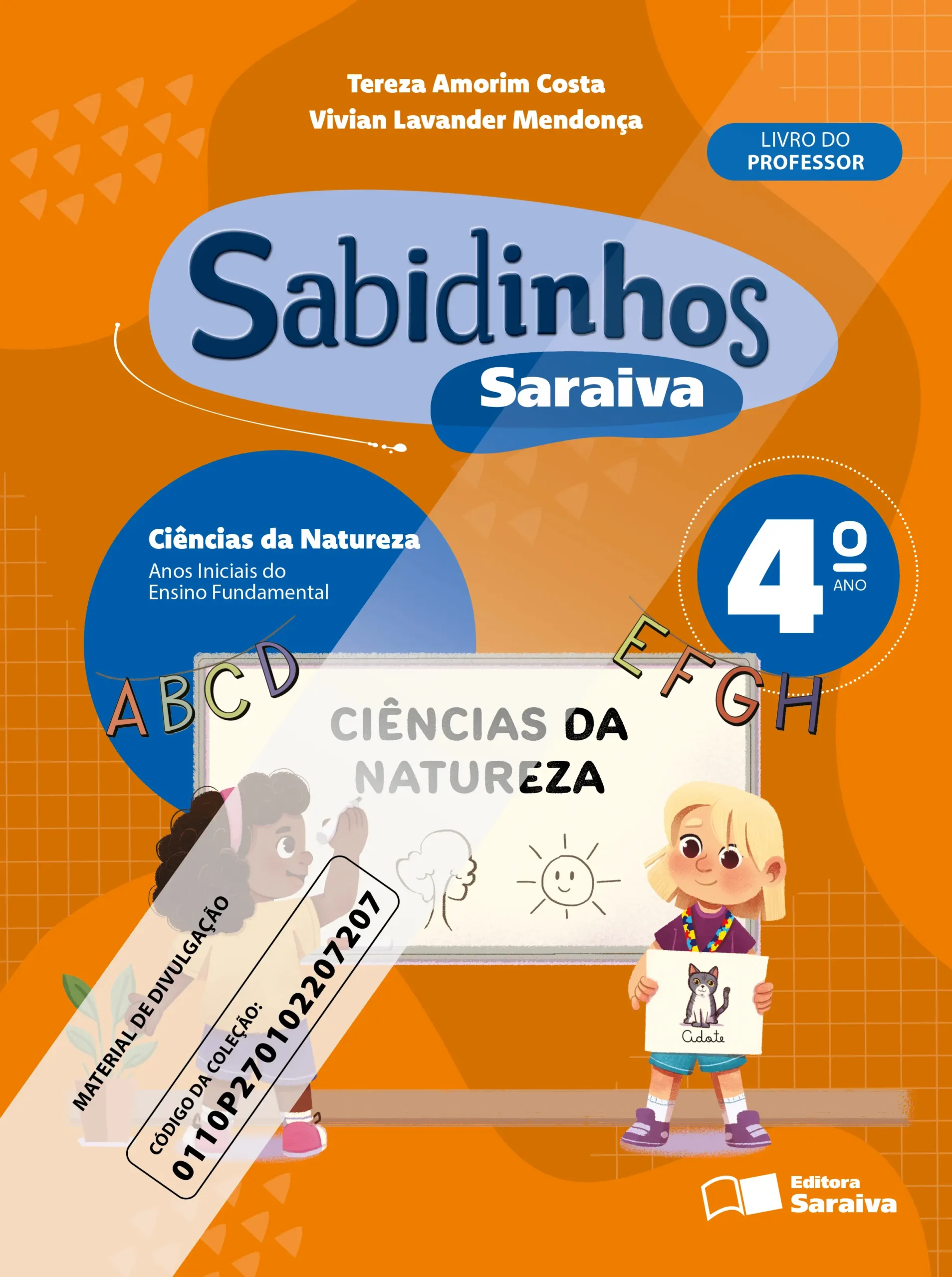 Sabidinhos Saraiva: Ciência da Natureza (4º ano) | PNLD 2027