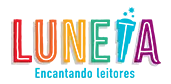 Luneta: Coleção de Literatura e Programa de Leitura para o Ensino Fundamental